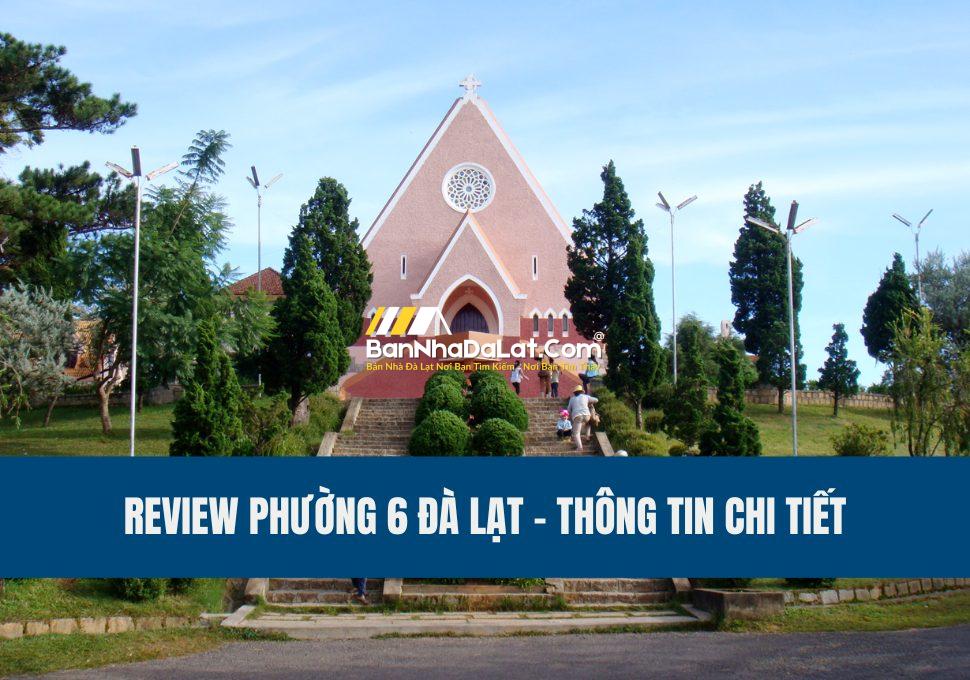 review-phuong-6-da-lat-thong-tin-chi-tiet