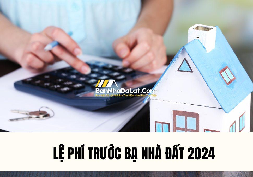 cac-truong-hop-mien-le-phi-truoc-ba-nha-dat-2024