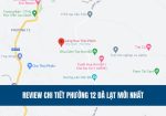 review-chi-tiet-phuong-12-da-lat-moi-nhat
