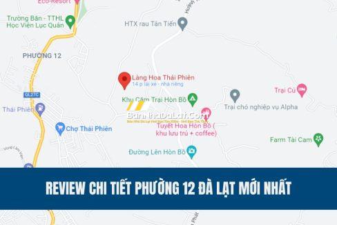 review-chi-tiet-phuong-12-da-lat-moi-nhat